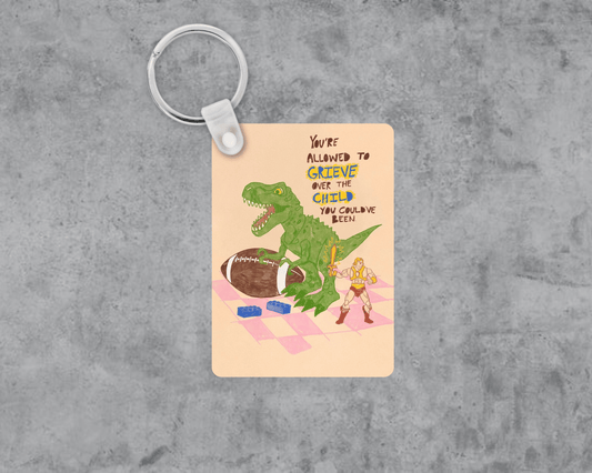 Grieve Your Childhood Acrylic Keychain | Double-Sided 1.6" x 2.4"