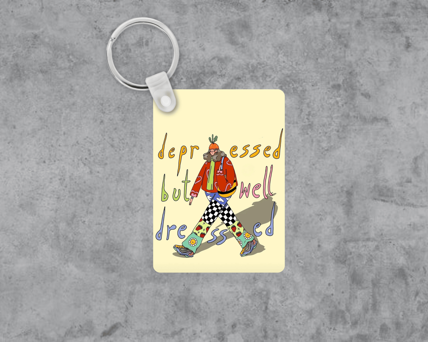 Depressed But Well Dressed Acrylic Keychain | Double-Sided 1.6" x 2.4"