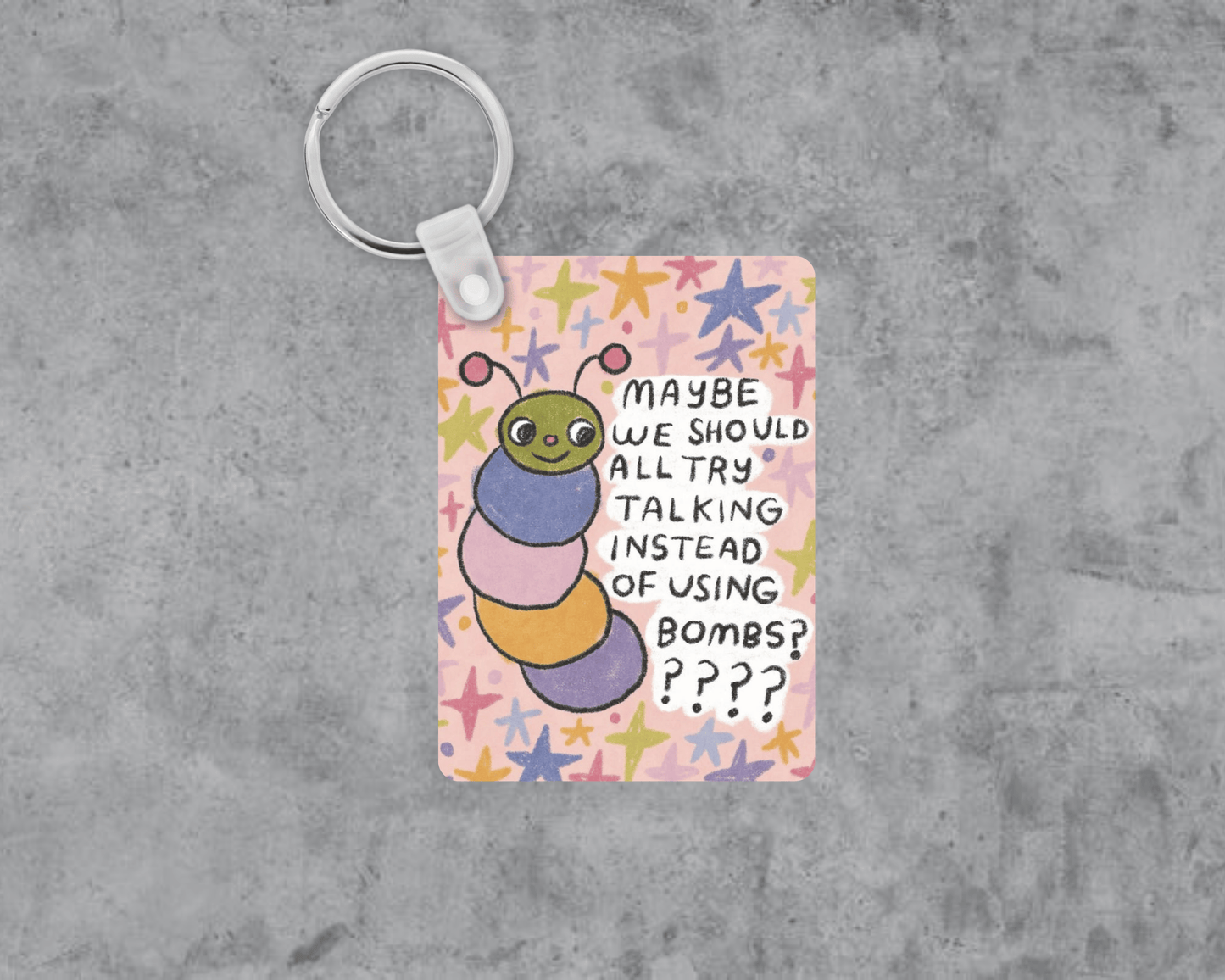 Try Talking Instead of Bombs Acrylic Keychain | Double-Sided 1.6" x 2.4"