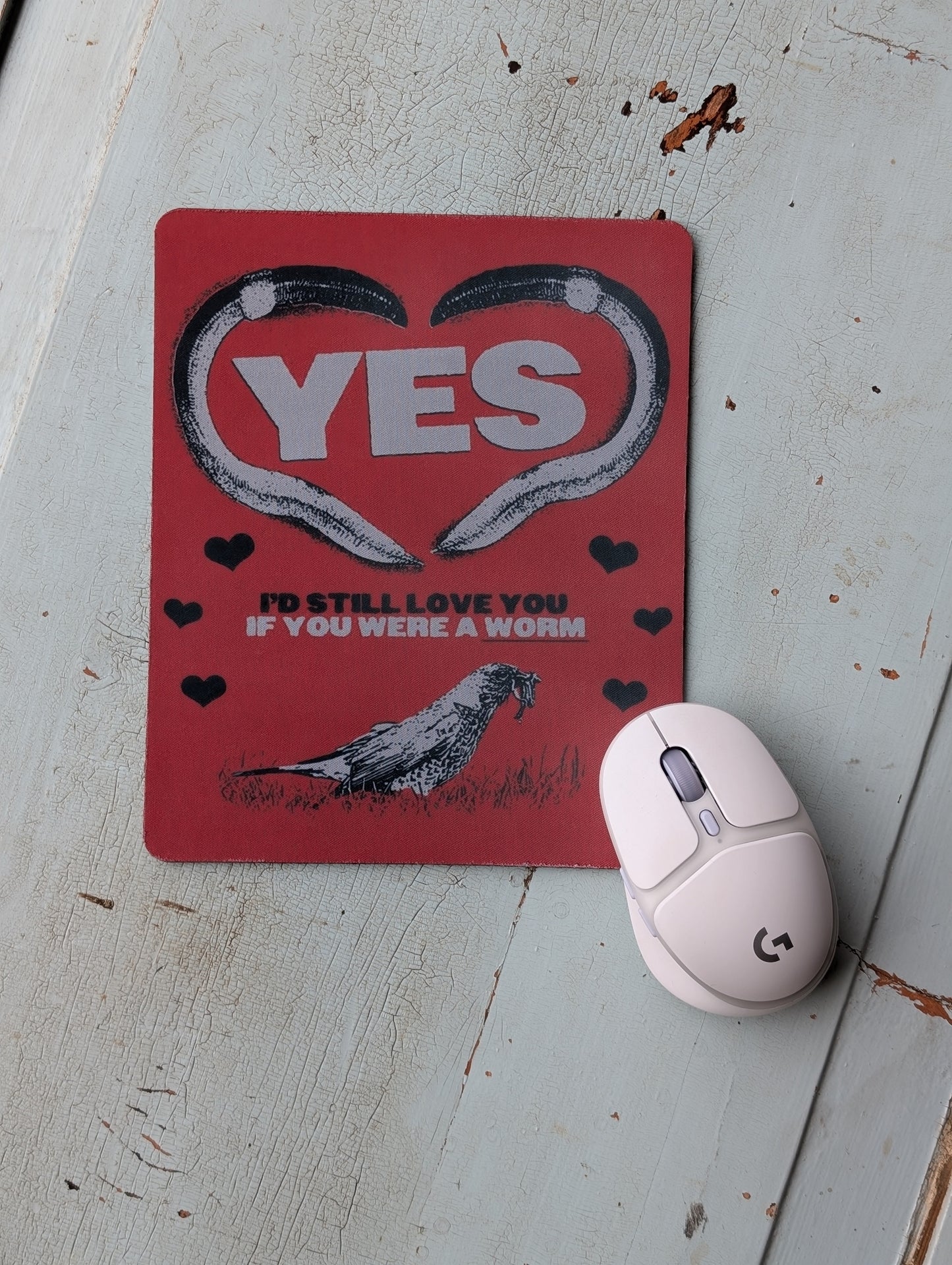 Yes I'd Love You if You Were A Worm Mouse Pad – Smooth Non-Slip Desk Mouse Pad (8.5 x 7.1 in)