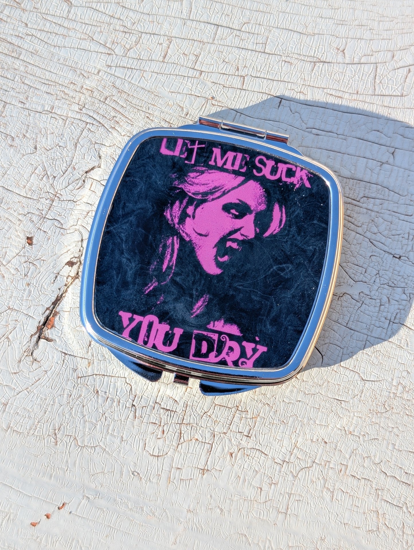 Suck You Dry Compact Mirror | 2.5" Metal Pocket Mirror