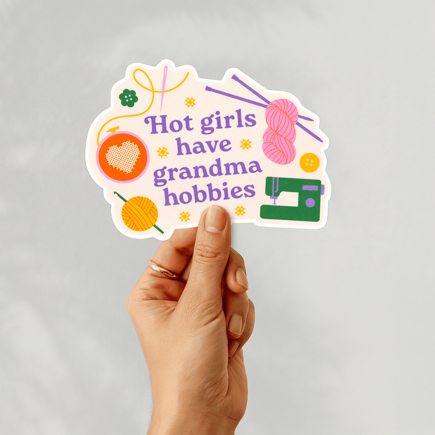 Hot Girls Have Grandma Hobbies 3" Vinyl Sticker
