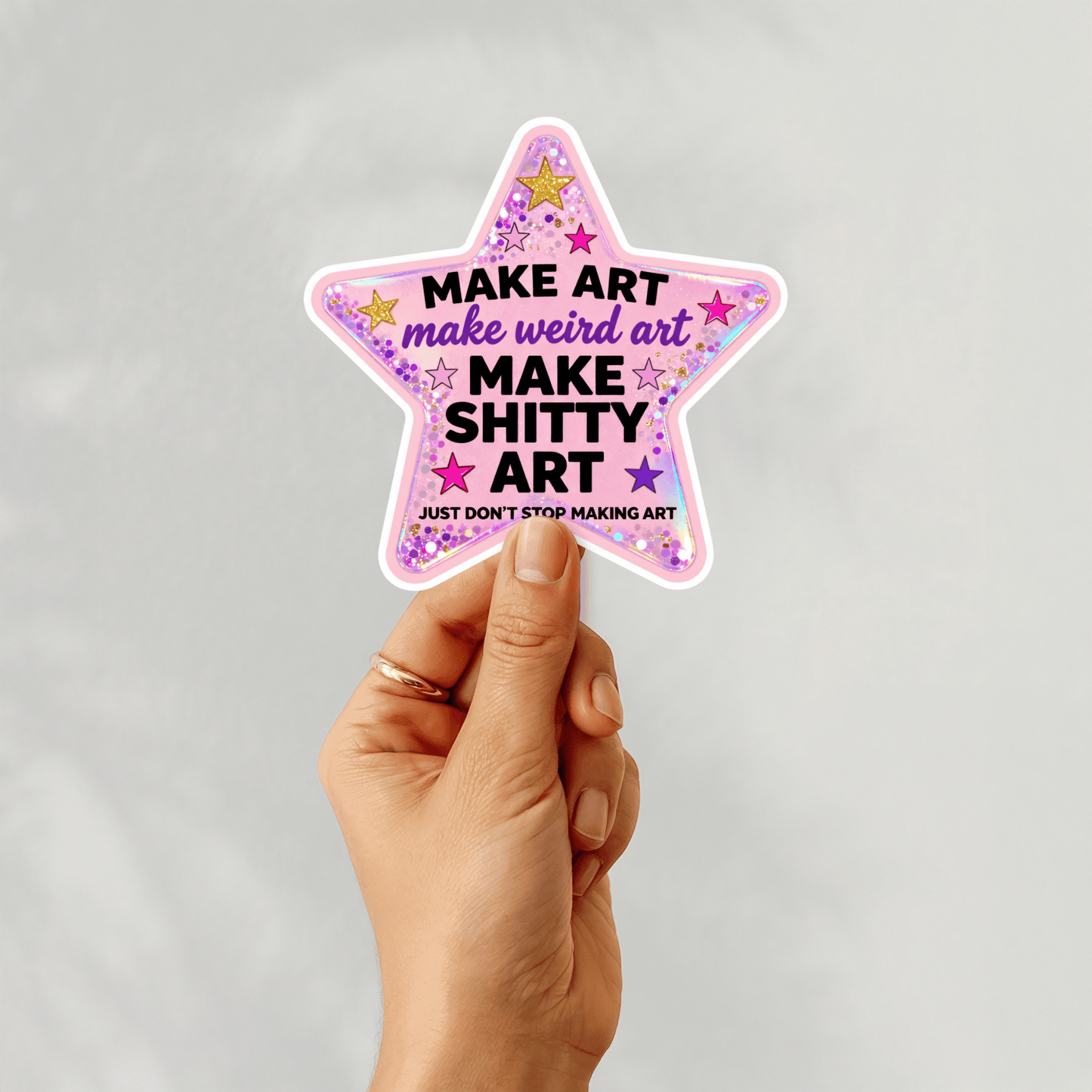 Don't Stop Making Art 3" Vinyl Sticker